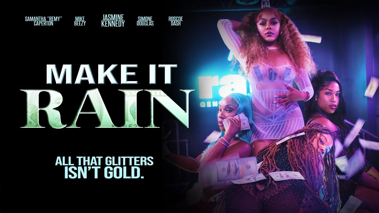 Make It Rain Trailer