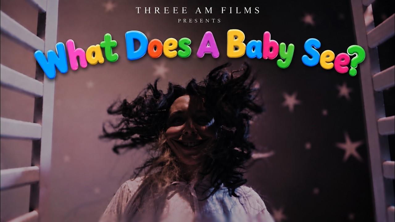 What Does A Baby See Trailer