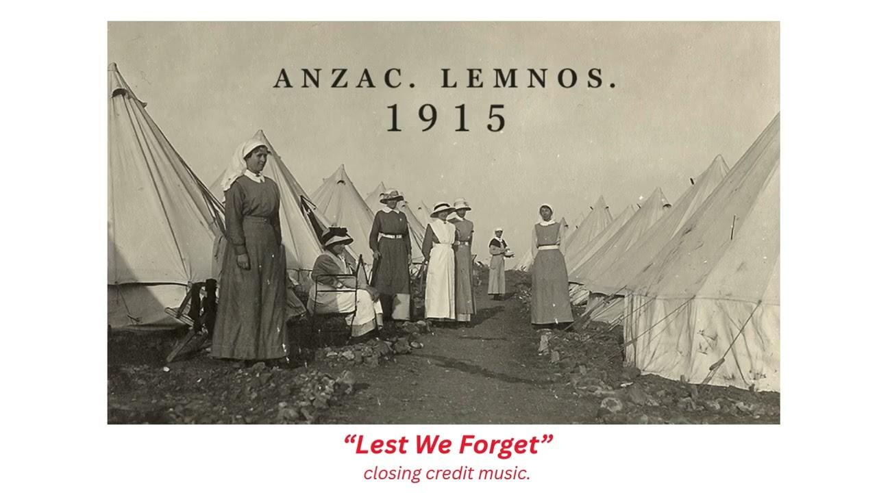 Anzac. Lemnos. 1915. Trailer