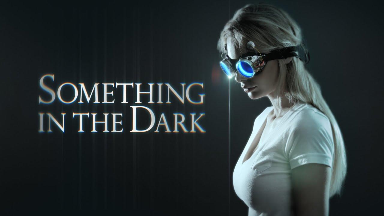 Something in the Dark Trailer