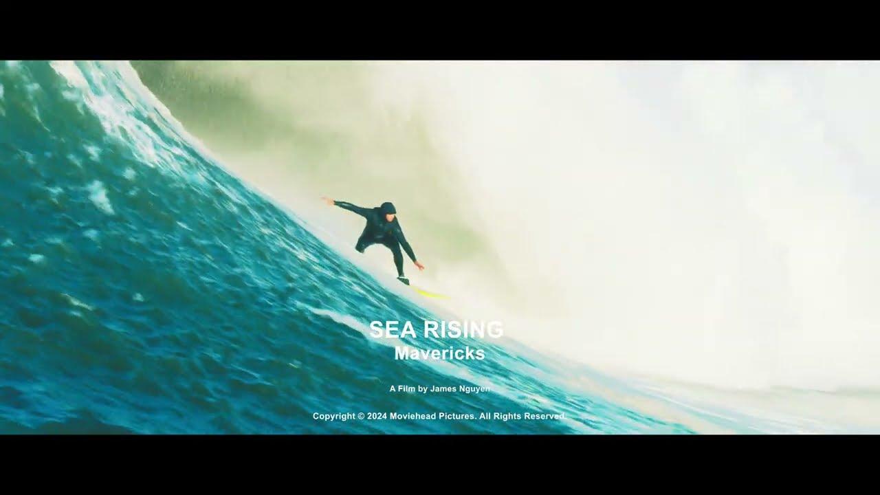 Sea Rising: Mavericks Trailer
