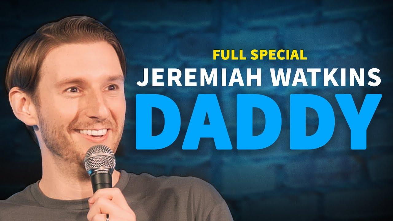 Jeremiah Watkins: DADDY Trailer