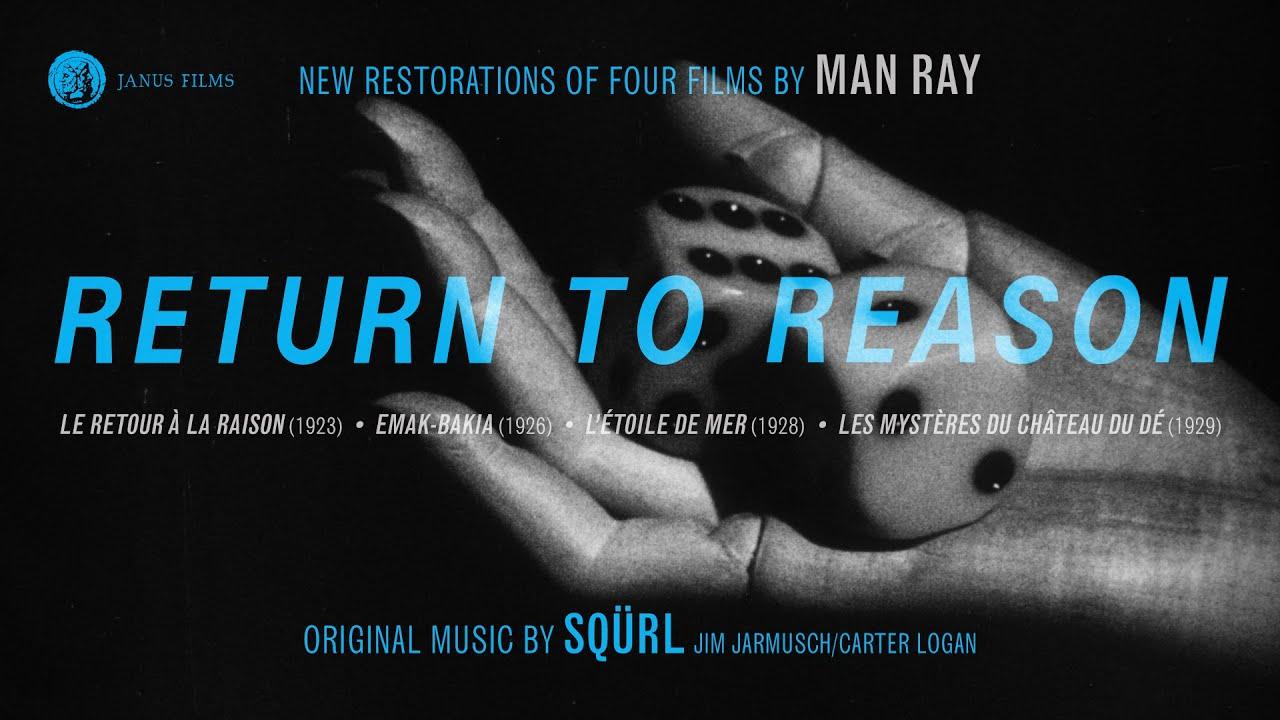 Return to Reason: Four Films by Man Ray Trailer