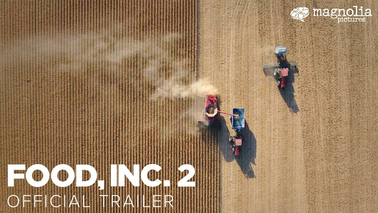 Food, Inc. 2 Trailer