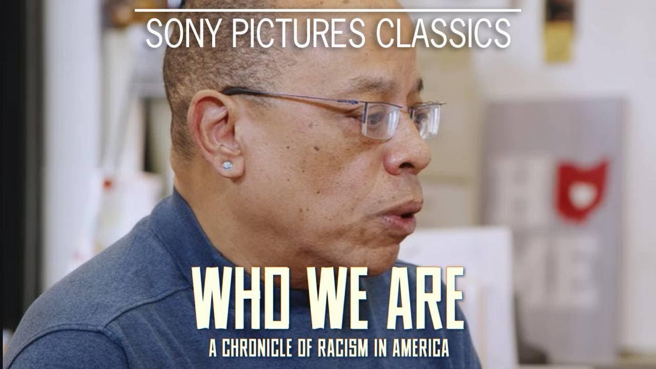 Who We Are: A Chronicle of Racism in America Trailer