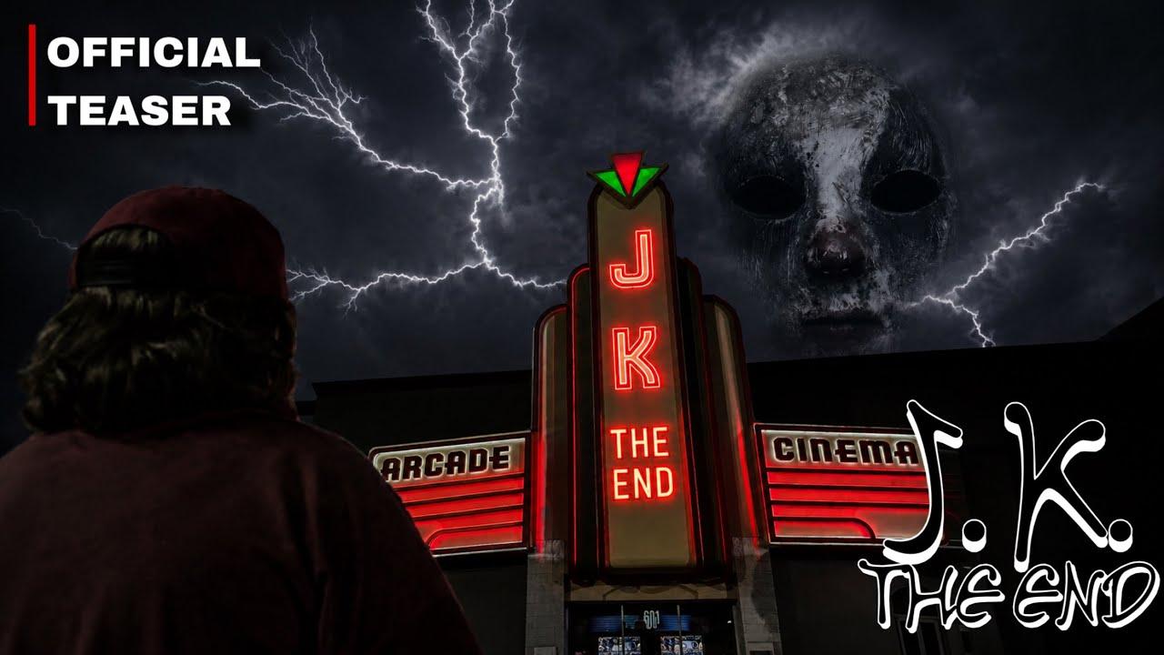 J.K. The End Trailer