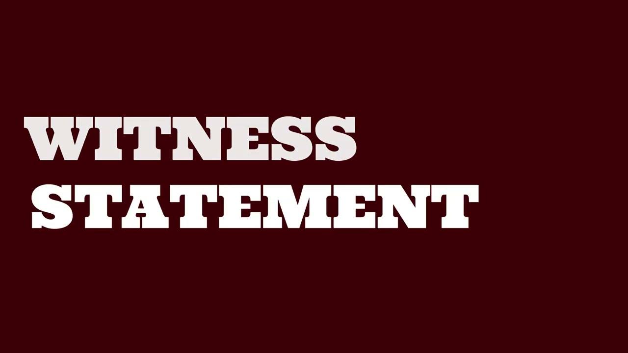 Witness Statement Trailer