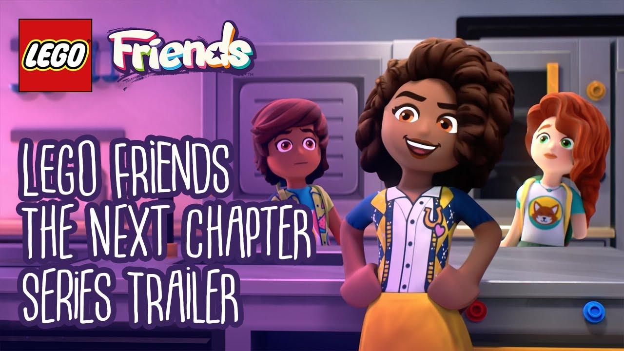 Lego Friends: The Next Chapter: New Beginnings Trailer