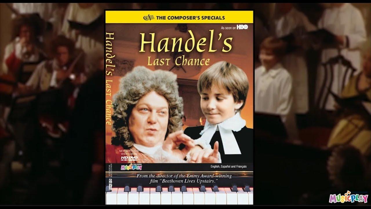Handel's Last Chance Trailer