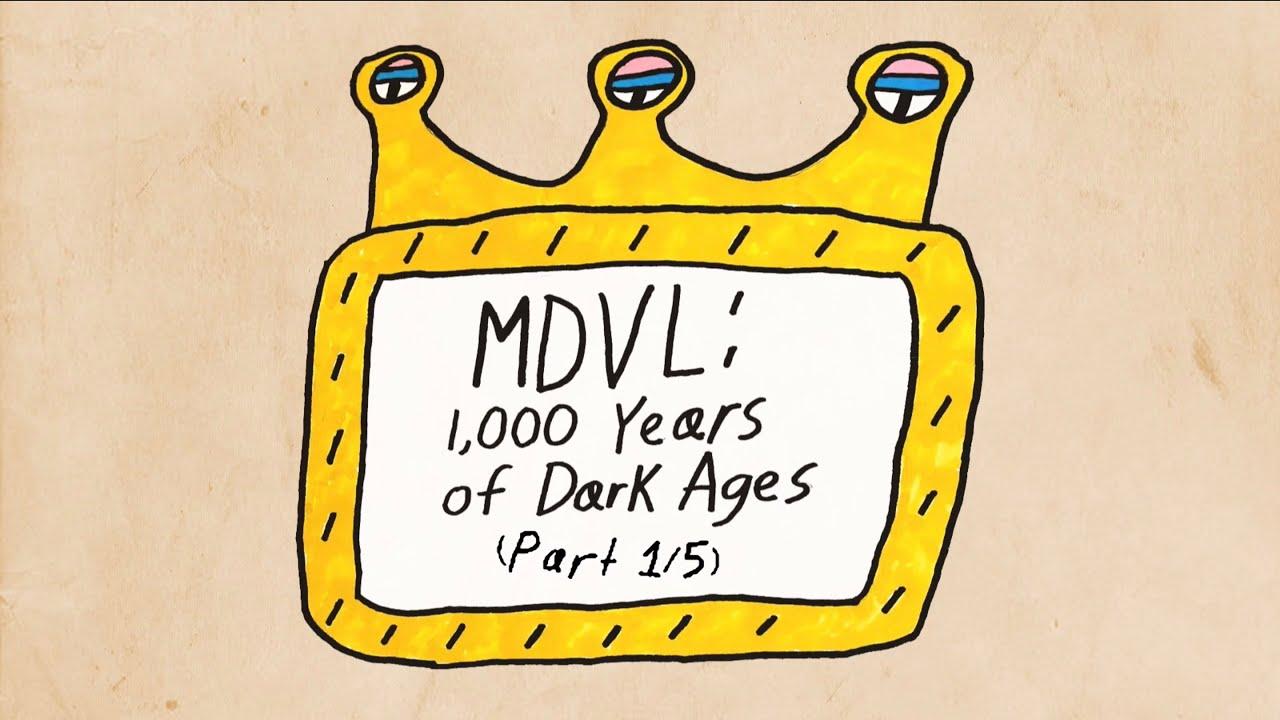 MDVL: 1,000 Years of Dark Ages Trailer