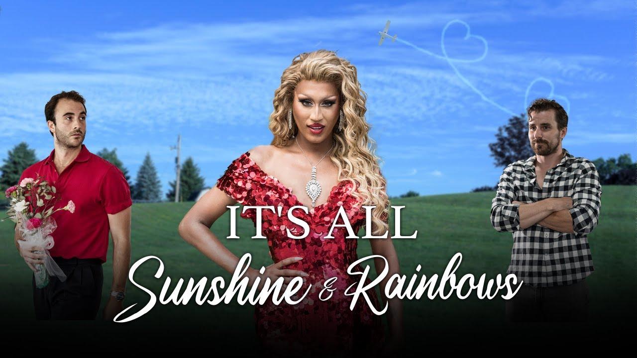 It's All Sunshine and Rainbows Trailer