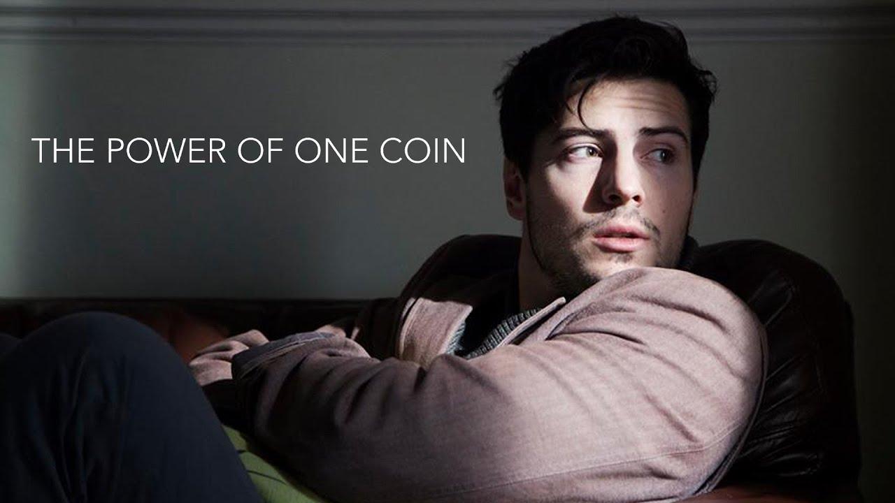 The Power of One Coin Trailer