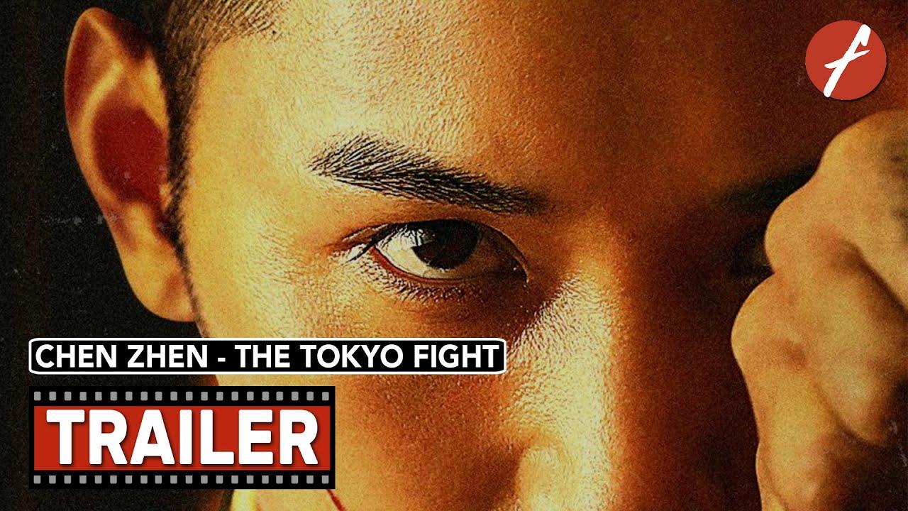 Chen Zhen: The Tokyo Fight Trailer