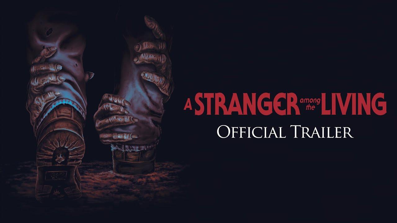A Stranger Among The Living Trailer