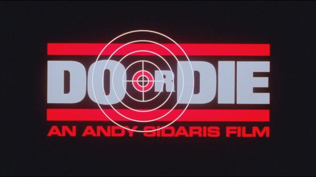 Do or Die Trailer