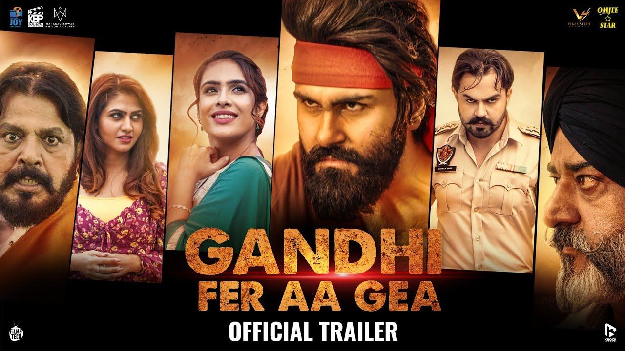 Gandhi Fer Aa Gea Trailer