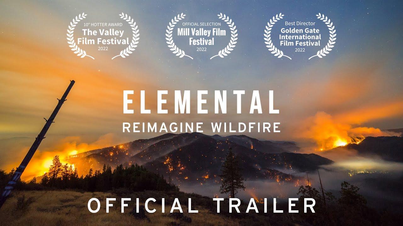 Elemental: Reimagine Wildfire Trailer