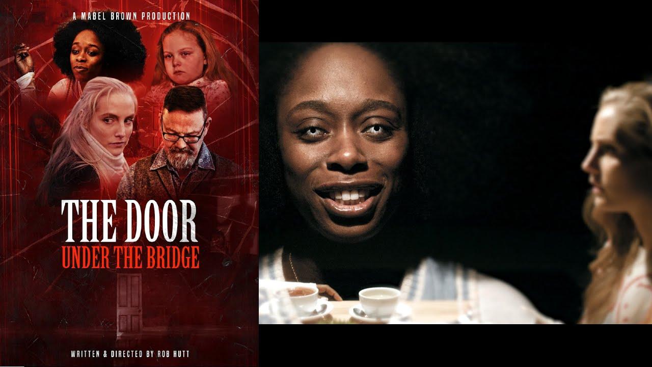 The Door Under the Bridge Trailer