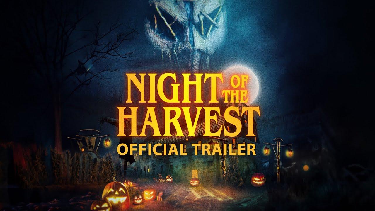Night Of The Harvest Trailer