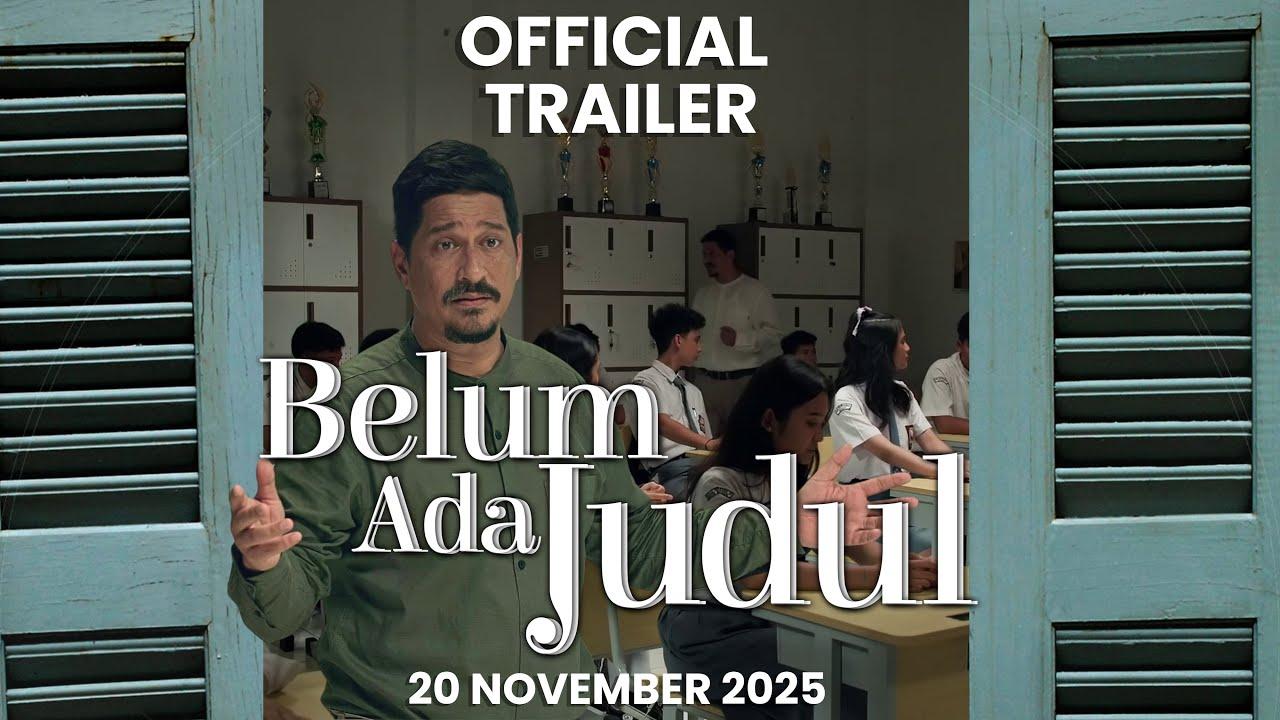 Belum Ada Judul Trailer