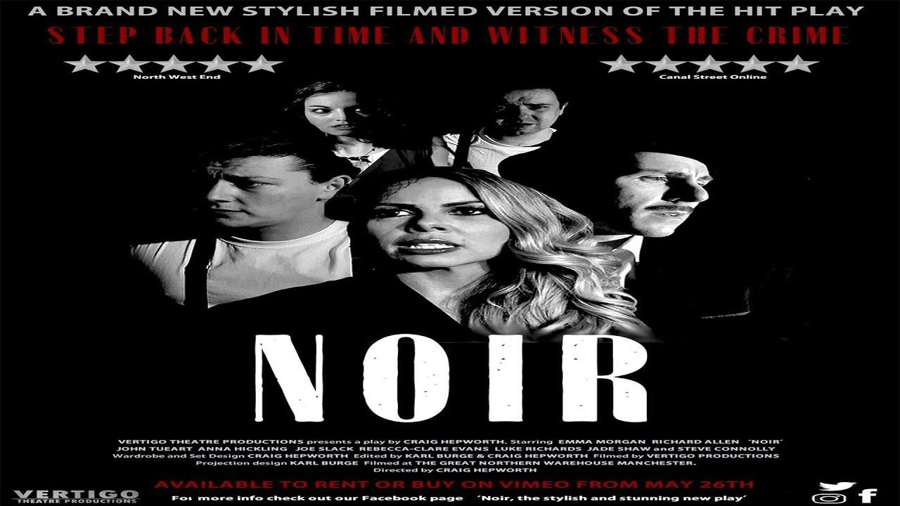 Noir Trailer
