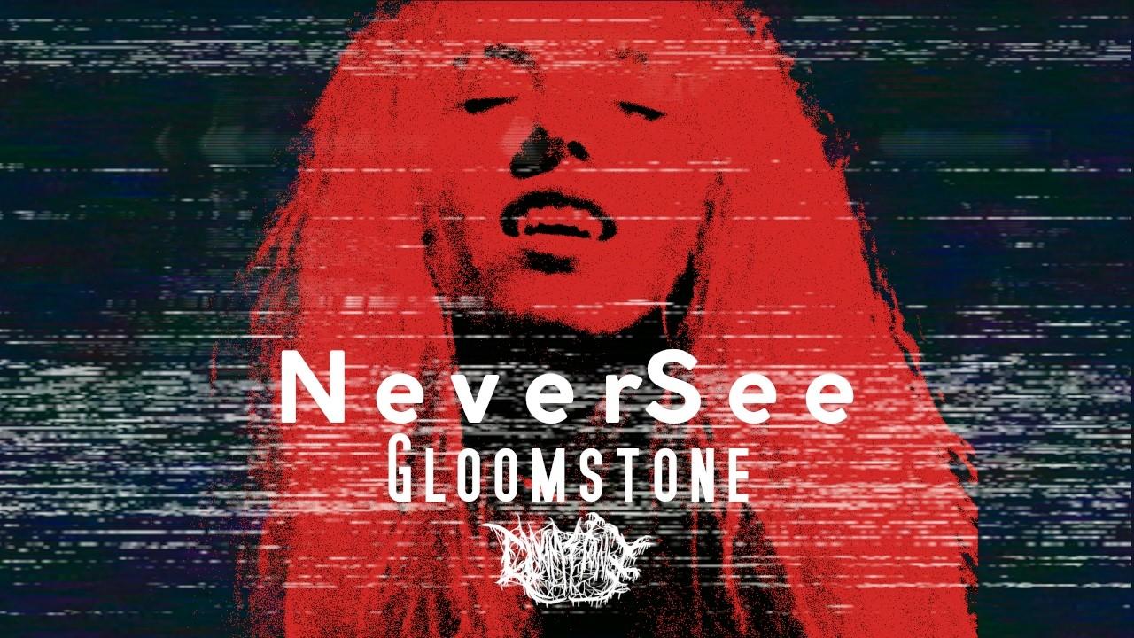 Gloomstone: N e v e r S e e Trailer