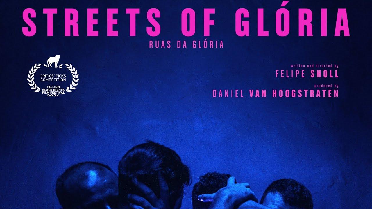 Streets of Glória Trailer