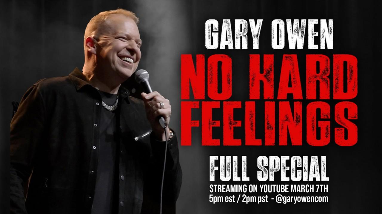 Gary Owen: No Hard Feelings Trailer