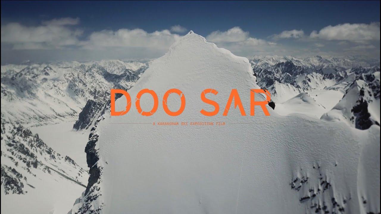 Doo Sar: A Karakoram Ski Expedition Film Trailer