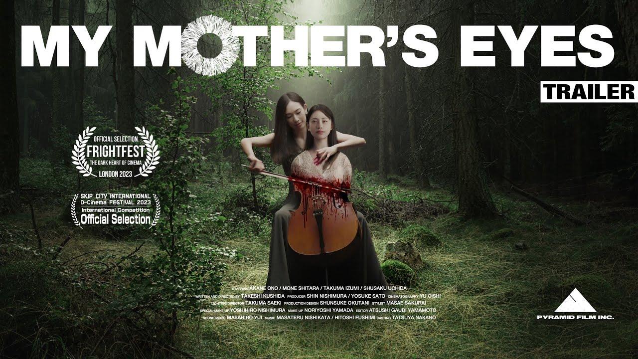 My Mother's Eyes Trailer