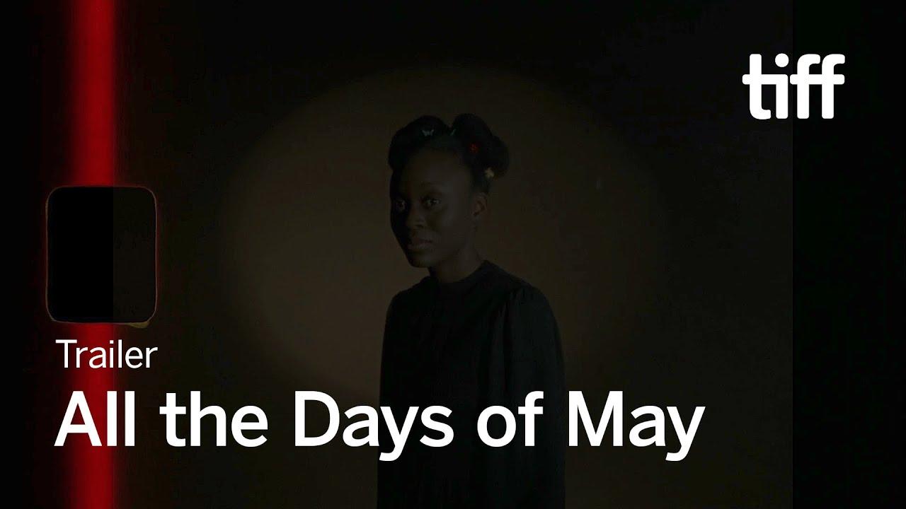 All the Days of May Trailer