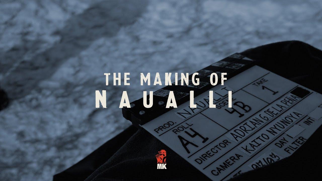 Naualli Trailer