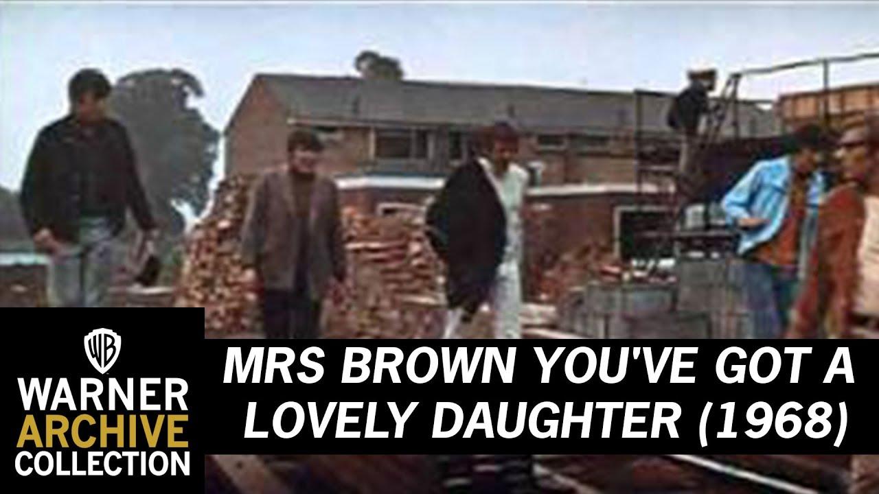 Mrs. Brown, You've Got a Lovely Daughter Trailer
