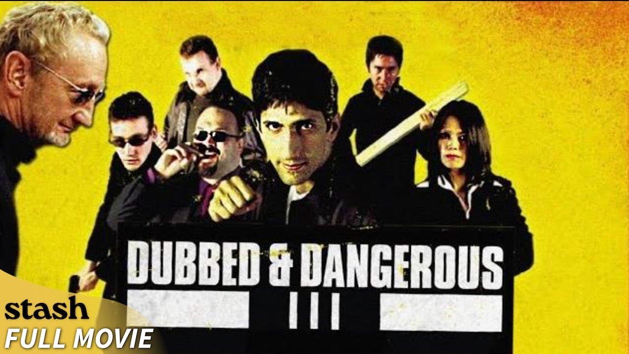 Dubbed and Dangerous 3 Trailer