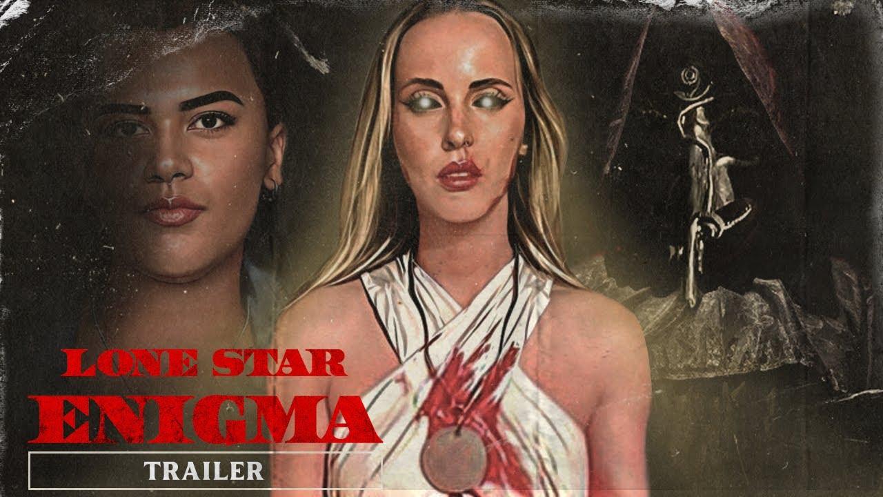 Lone Star Enigma Trailer