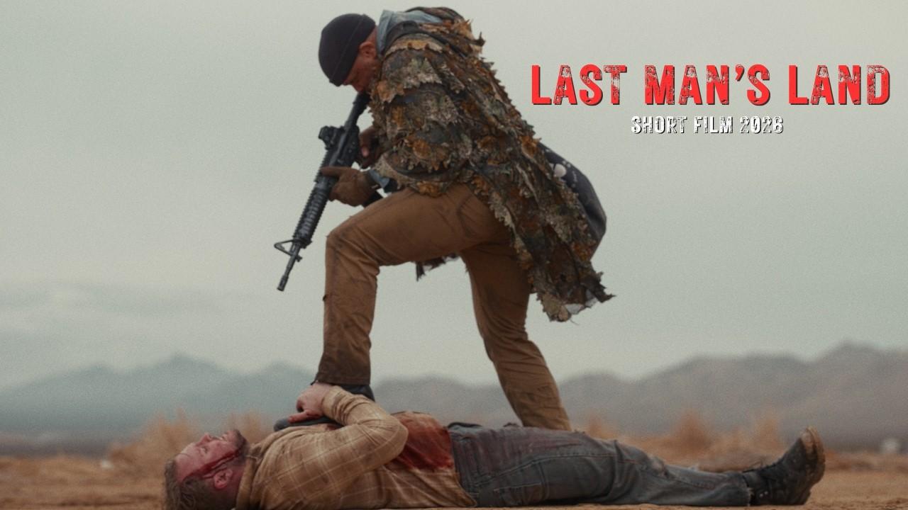 Last Man's Land Trailer