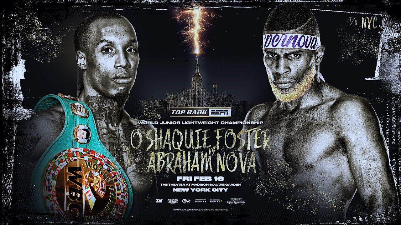 O'Shaquie Foster vs. Abraham Nova Trailer