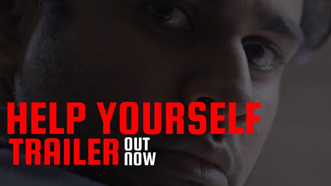 Help Yourself Trailer