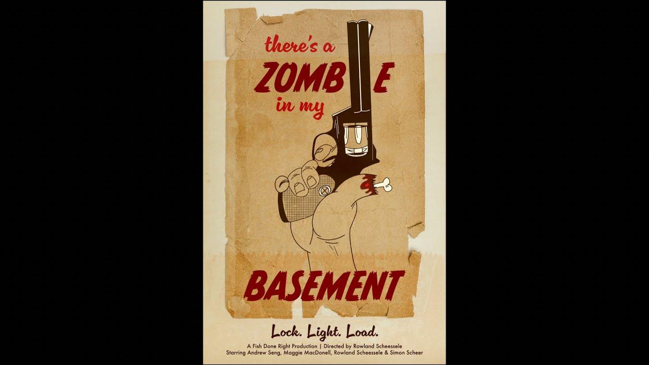 There's a Zombie in My Basement Trailer