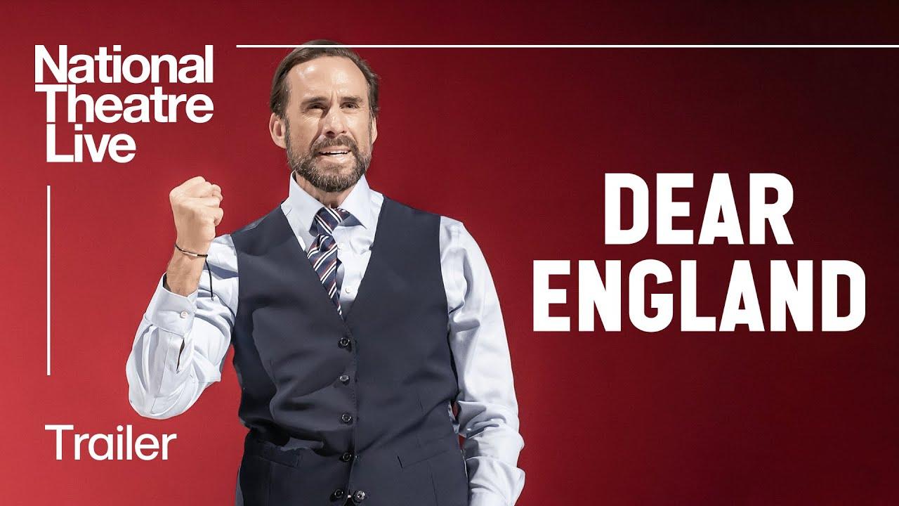 National Theatre Live: Dear England Trailer