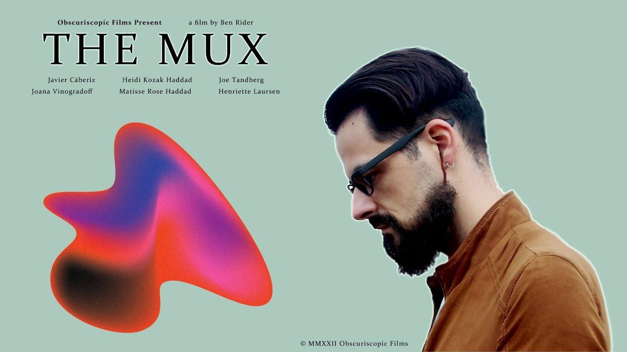The Mux Trailer