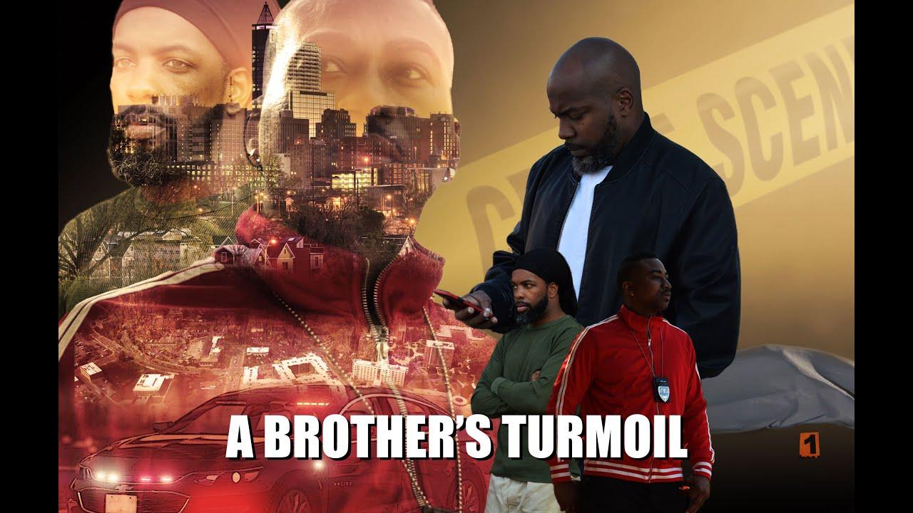 A Brother's Turmoil Trailer