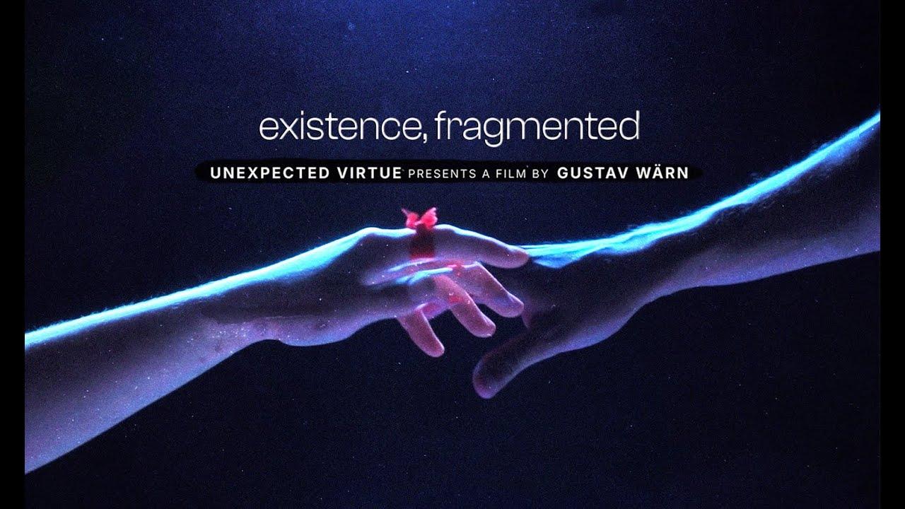 Existence, Fragmented Trailer