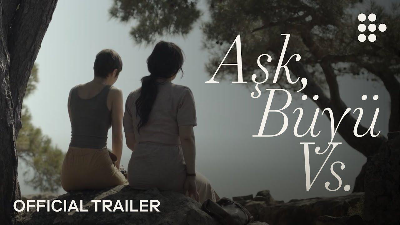 Love, Spells and All That Trailer