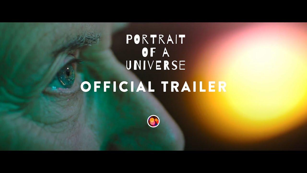 Portrait of a Universe Trailer
