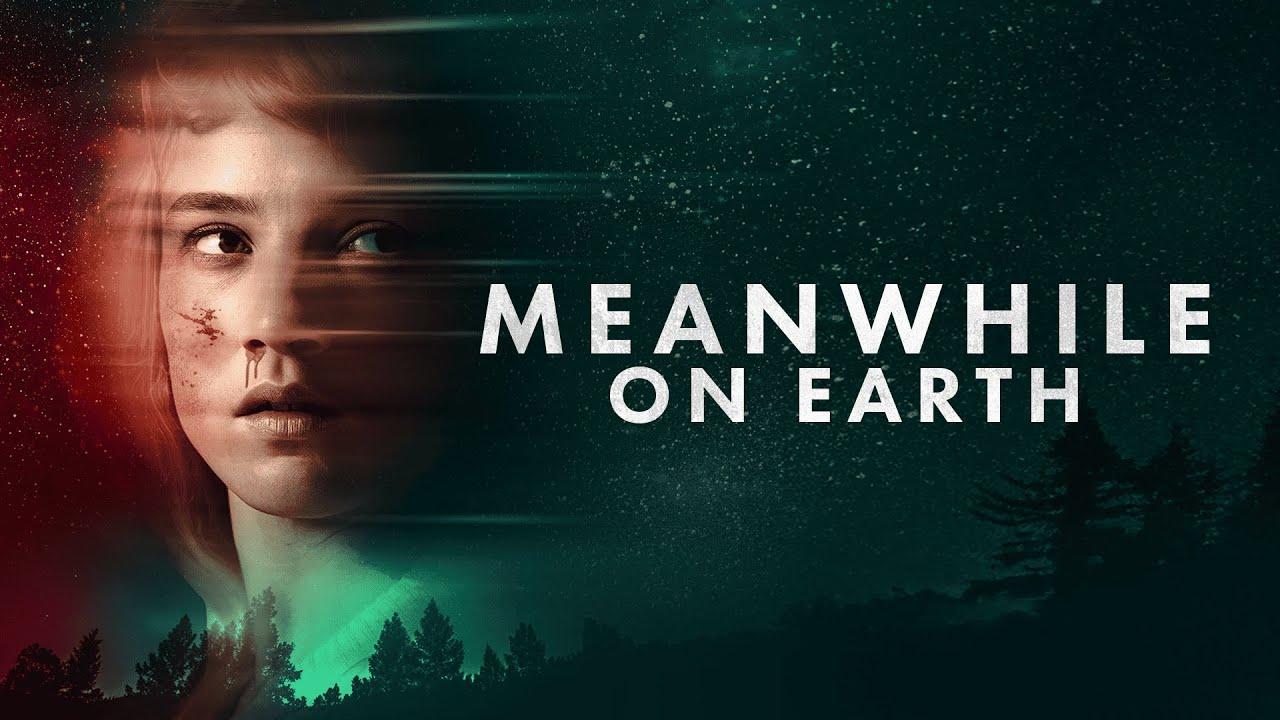 Meanwhile on Earth Trailer