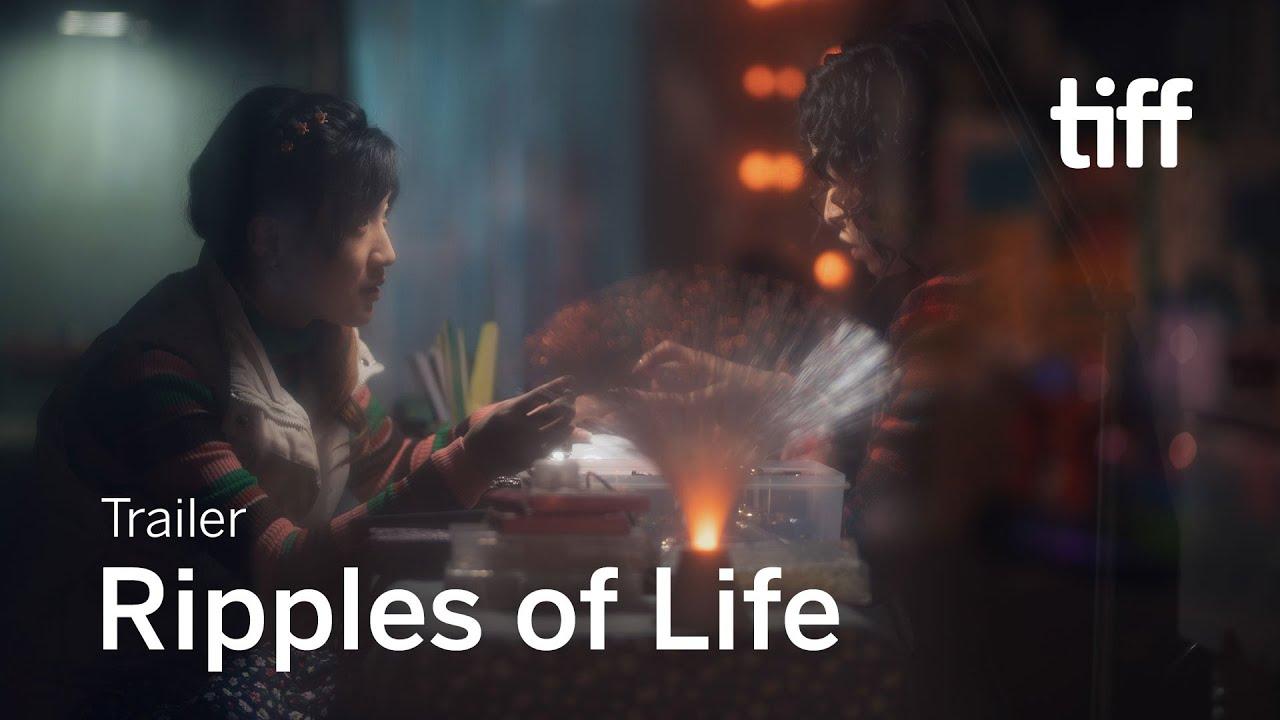 Ripples of Life Trailer