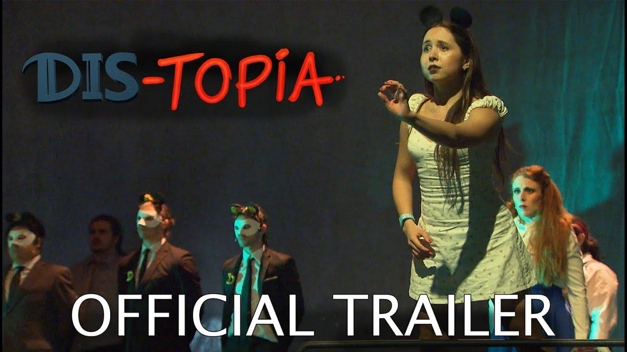 Dis-topia Trailer