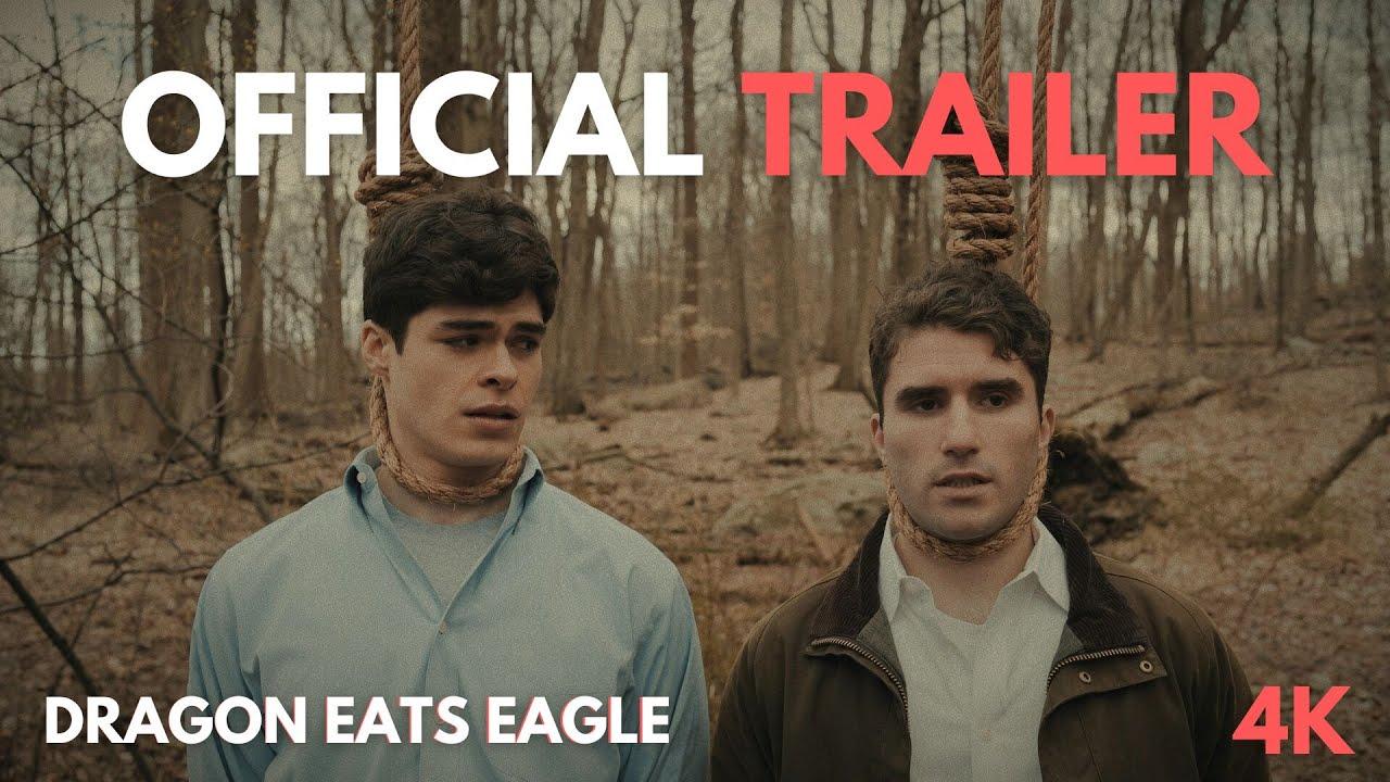 Dragon Eats Eagle Trailer