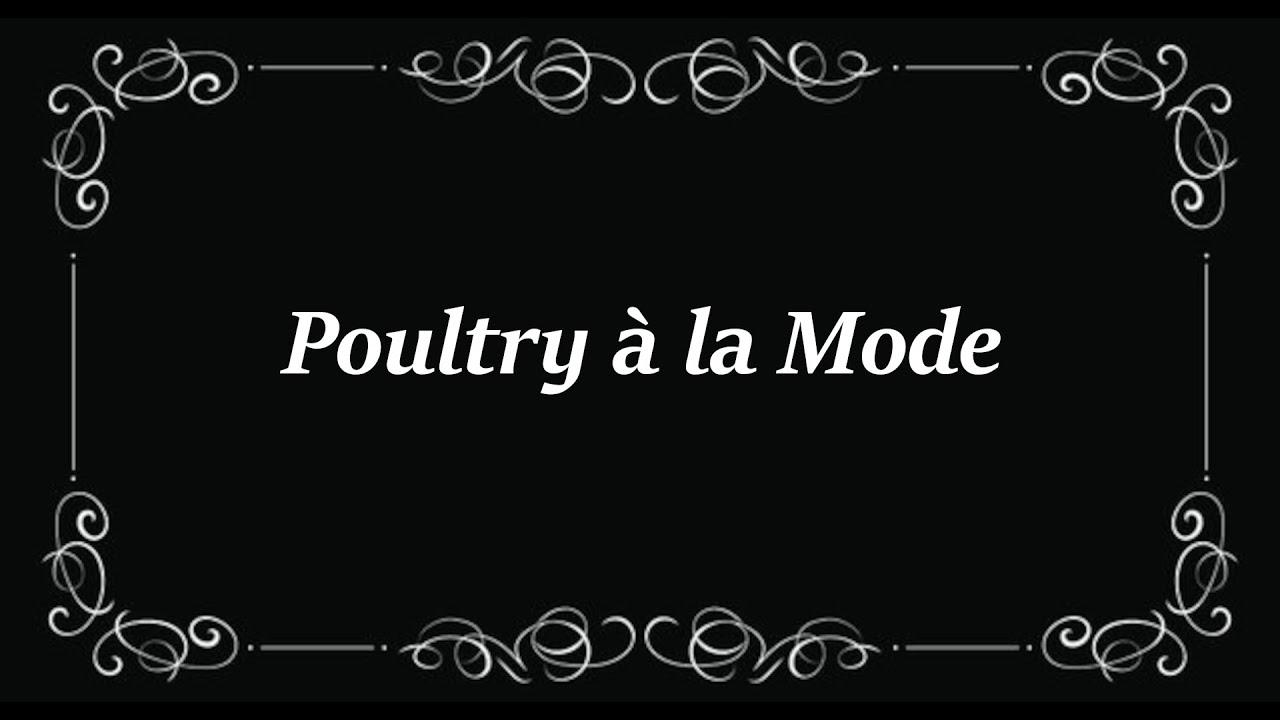Poultry à la Mode Trailer